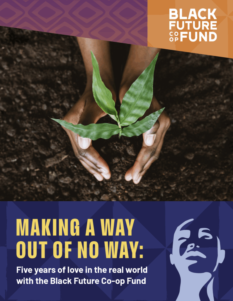 A photo of a person holding soil with a sprout in their hand. With the words "Making a way out of no way: Five years of love in the real work with the Black Future Co-op Fund"