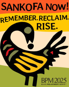 Sankofa Now